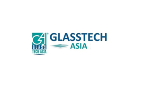 亚洲玻璃工业展览会-Glasstech Asia-胡志明市-2024年12月11日~12月13日-