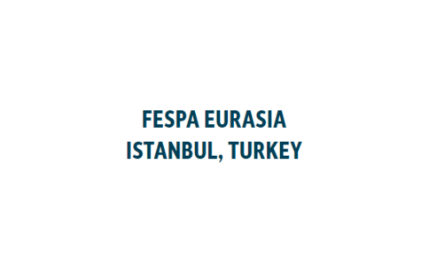 欧亚丝网印刷展览会-FESPA Eurasia-伊斯坦布尔-2025年09月24日~09月27日-